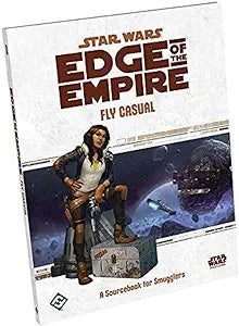 Star Wars: Edge of the Empire - Fly Casual